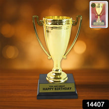 Golden Birthday Trophy – “You Are Great Happy Birthday” Plastic Award with Base - dailyneed.life
